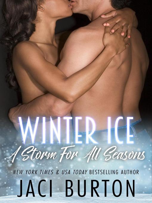 Title details for Winter Ice by Jaci Burton - Available